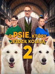 O psie, który jeździł koleją 2 Cały Film - Vider