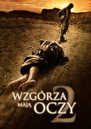 Wzgórza Mają Oczy 2 Cały Film - Vider