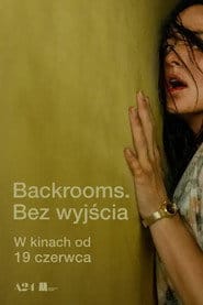 Backrooms. Bez wyjścia Cały Film (2026) - Filman