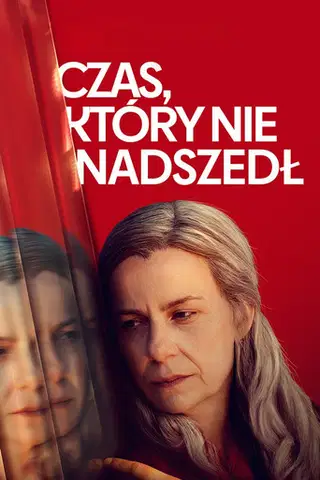 Czas, który nie nadszedł Cały Film - Vider