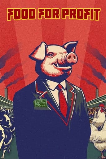 Food for Profit Cały Film - Vider