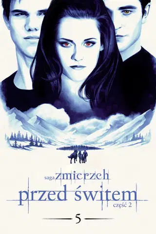 Saga "Zmierzch": Przed świtem. Część 2 Cały Film - Vider