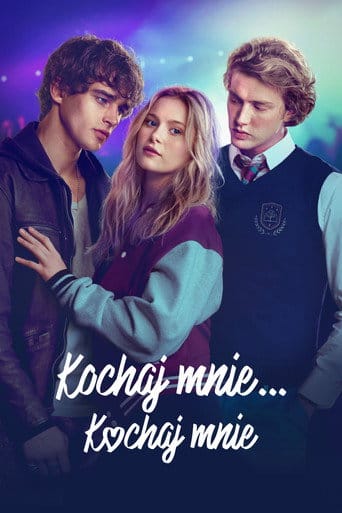 Kochaj mnie... kochaj mnie Cały Film - Vider