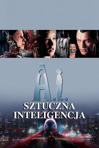 A.I. Sztuczna inteligencja - Sprawdź dostępność filmu na Vider