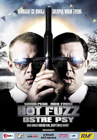 Hot Fuzz - Ostre Psy Cały Film - Vider