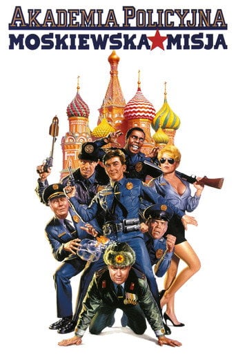 Akademia Policyjna 7: Misja w Moskwie - Sprawdź dostępność filmu na Vider
