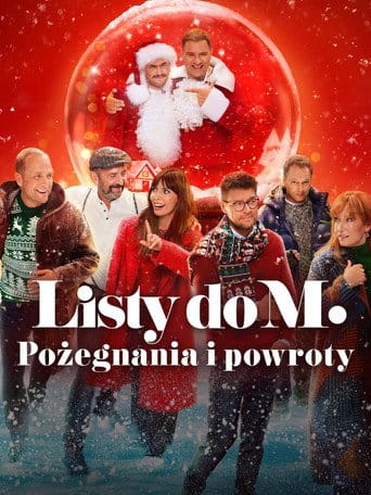 Listy do M. Pożegnania i powroty Cały Film - Vider
