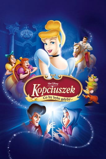 Kopciuszek III: Co by było gdyby... Cały Film - Vider