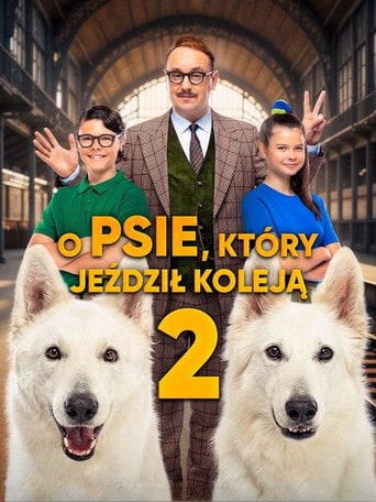 O psie, który jeździł koleją 2 Cały Film - Vider