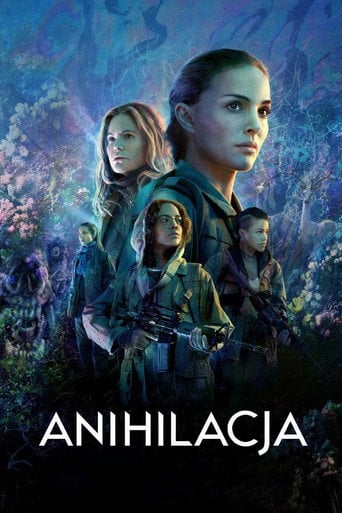 Anihilacja - Sprawdź dostępność filmu na Vider