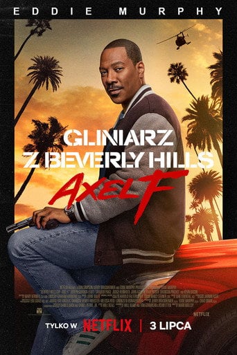 Gliniarz z Beverly Hills: Axel F - Sprawdź dostępność filmu na Vider